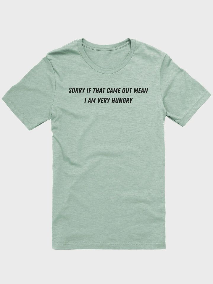 Sorry if that came out mean product image (1)