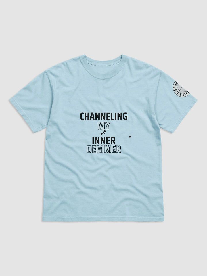 Channeling Demmer Tshirt product image (9)