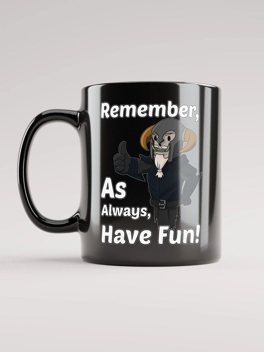 Have Fun Mug product image (1)