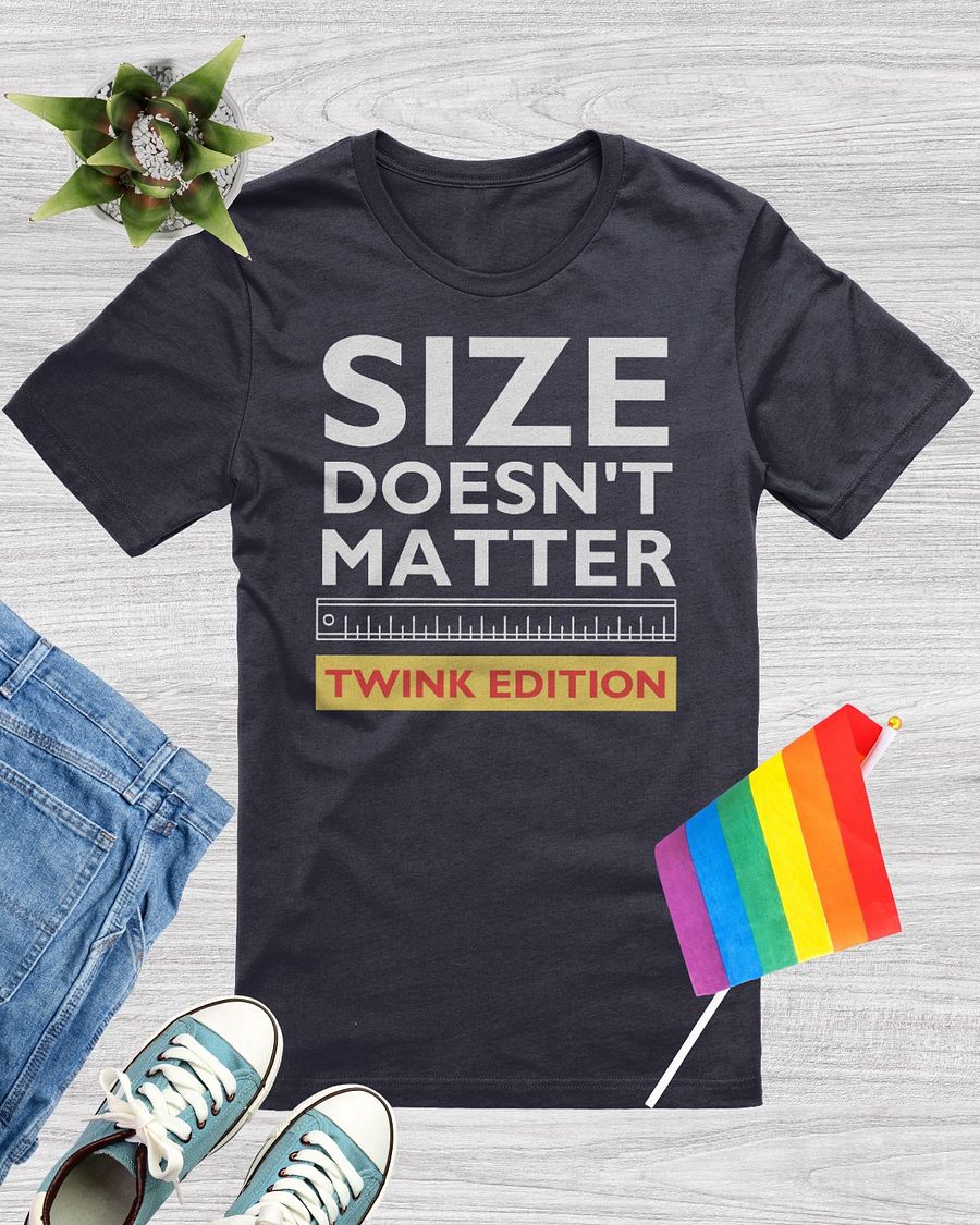 Size Doesn't Matter Twink Edition Funny Tee product image (1)