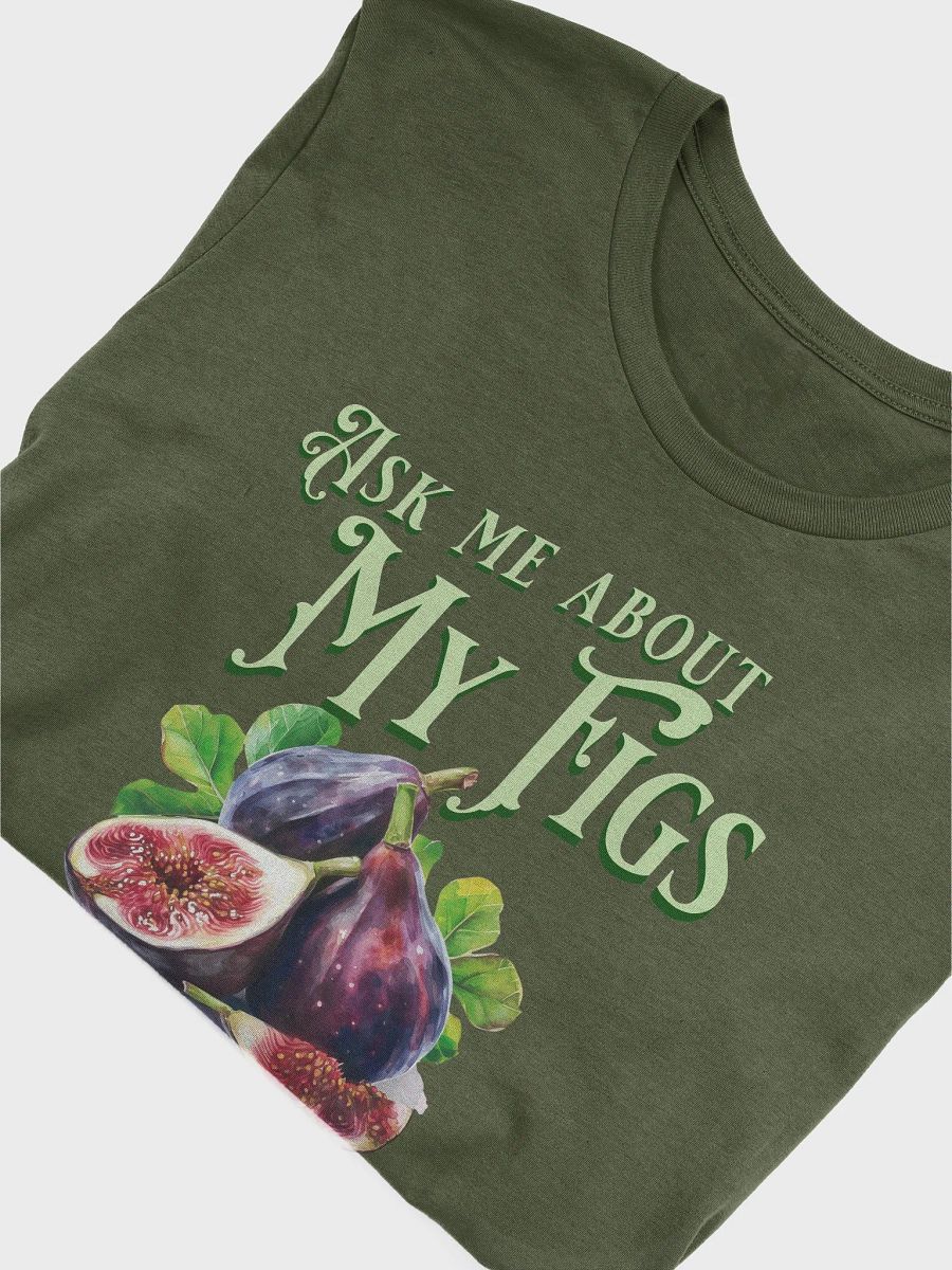 Ask Me About My Figs product image (3)