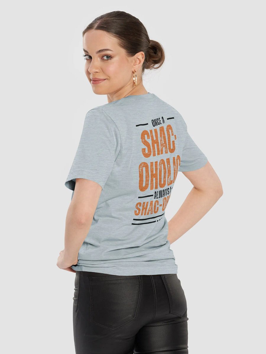 Once a Shac Always a Shac product image (9)