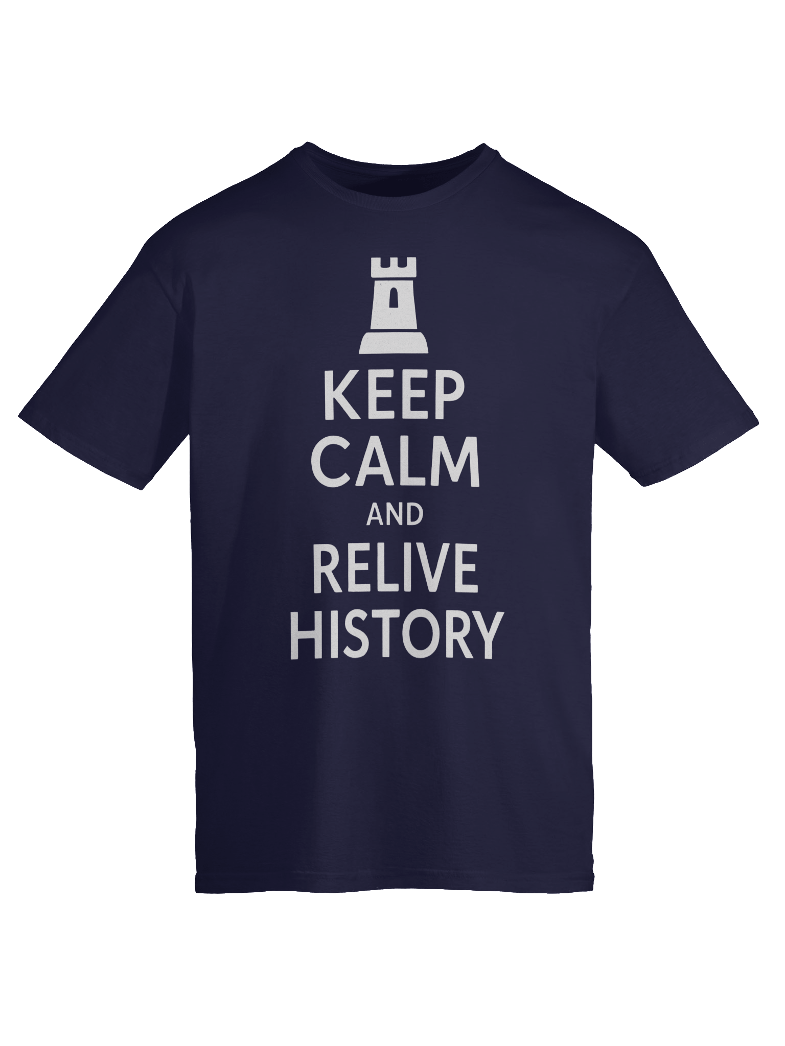 Keep Calm and Relive History T-Shirt product image (9)