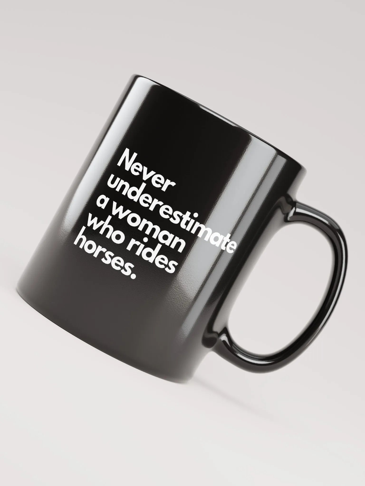 Never Underestimate a Woman Who Rides Horses Mug product image (4)