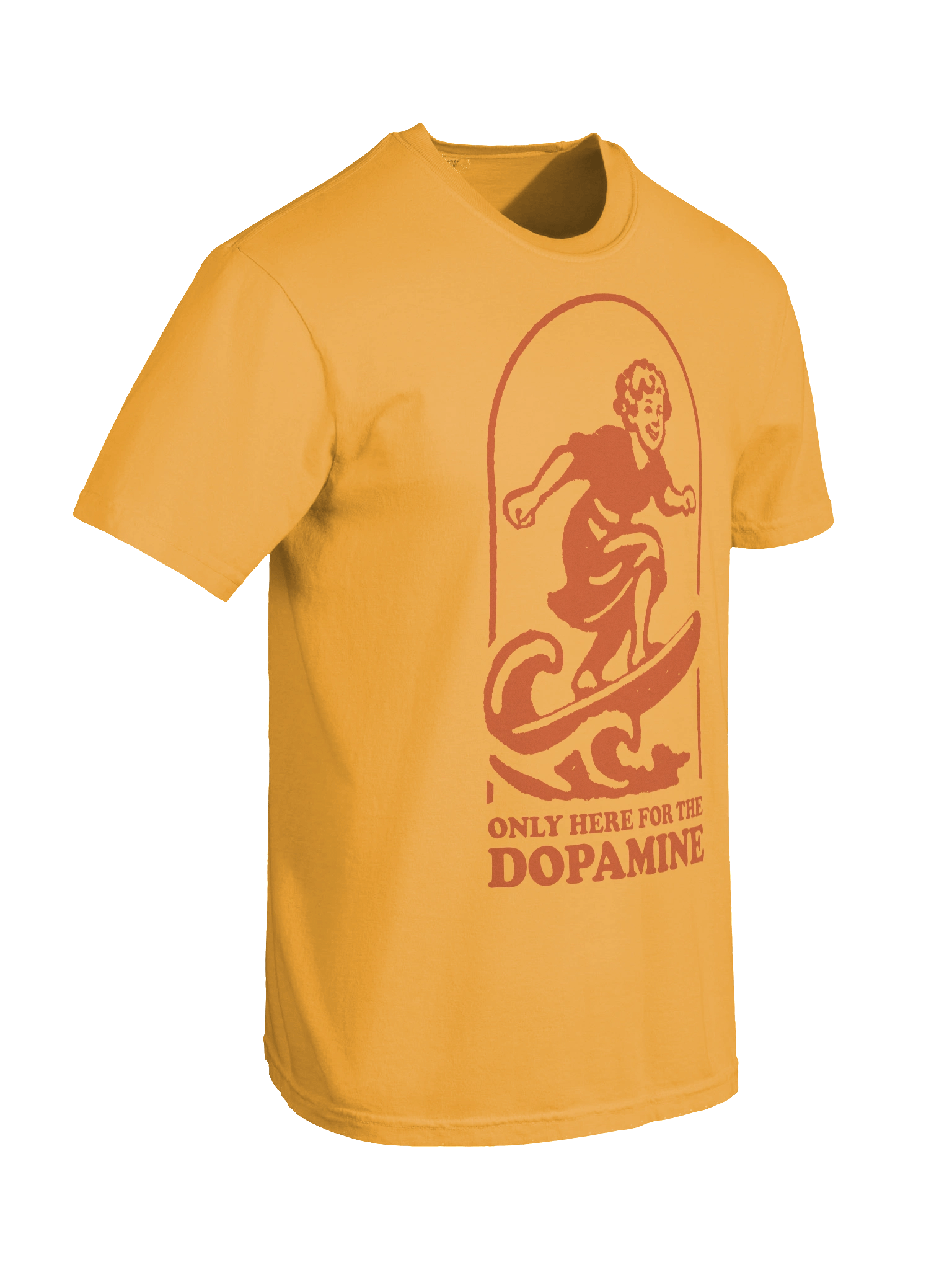 Only here for the dopamine - Shirt product image (29)