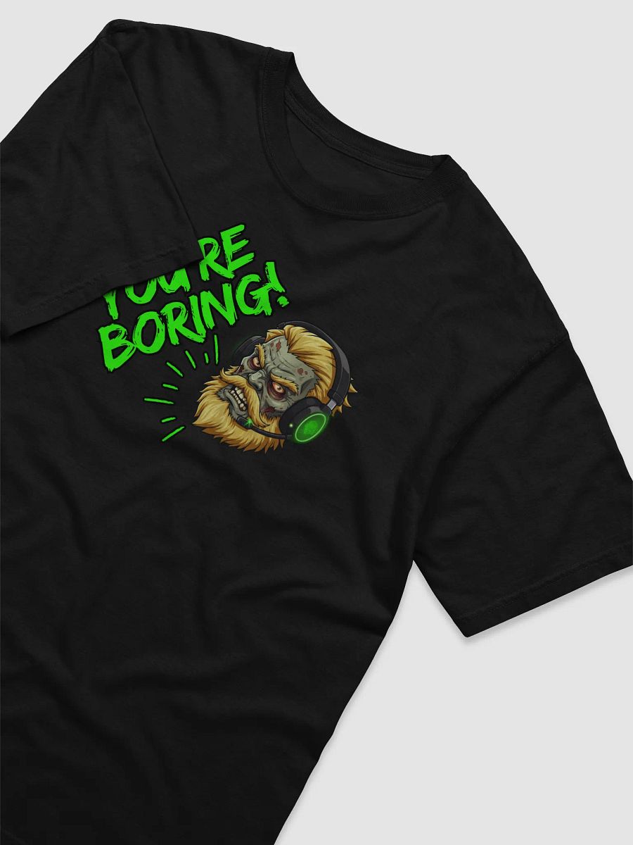 N.E.L.S. - You're Boring! T-Shirt product image (3)