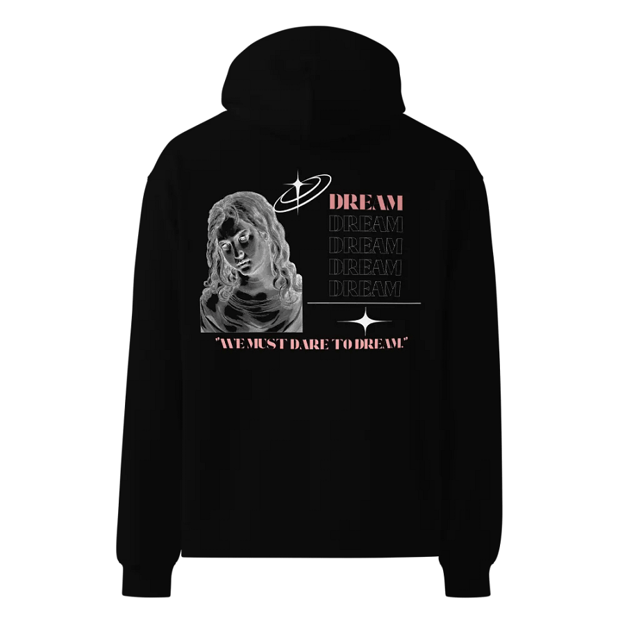 Dare to Dream Hoodie product image (3)