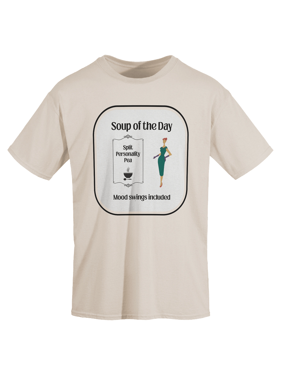 Soup of the Day: Split Personality Pea | Funny Mood Swings Shirt product image (67)