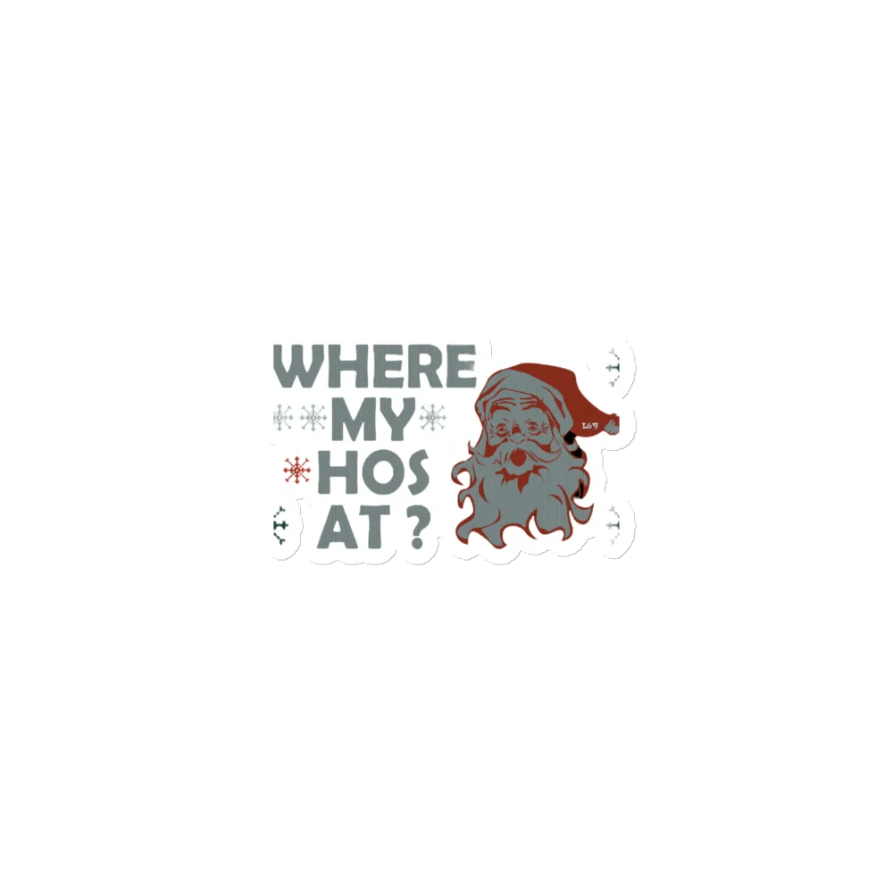 WHERE MY HOS AT? product image (1)