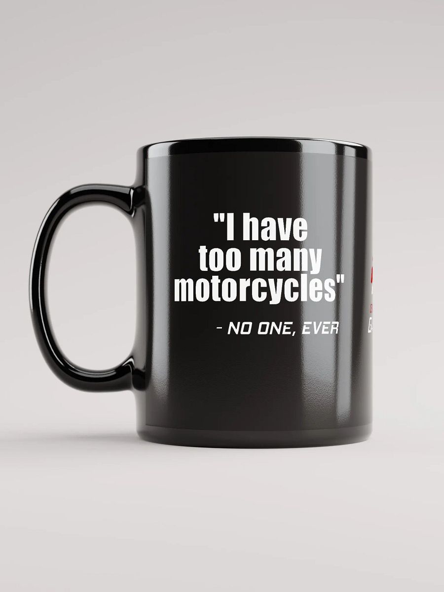 Too Many Motorcycles Mug product image (11)