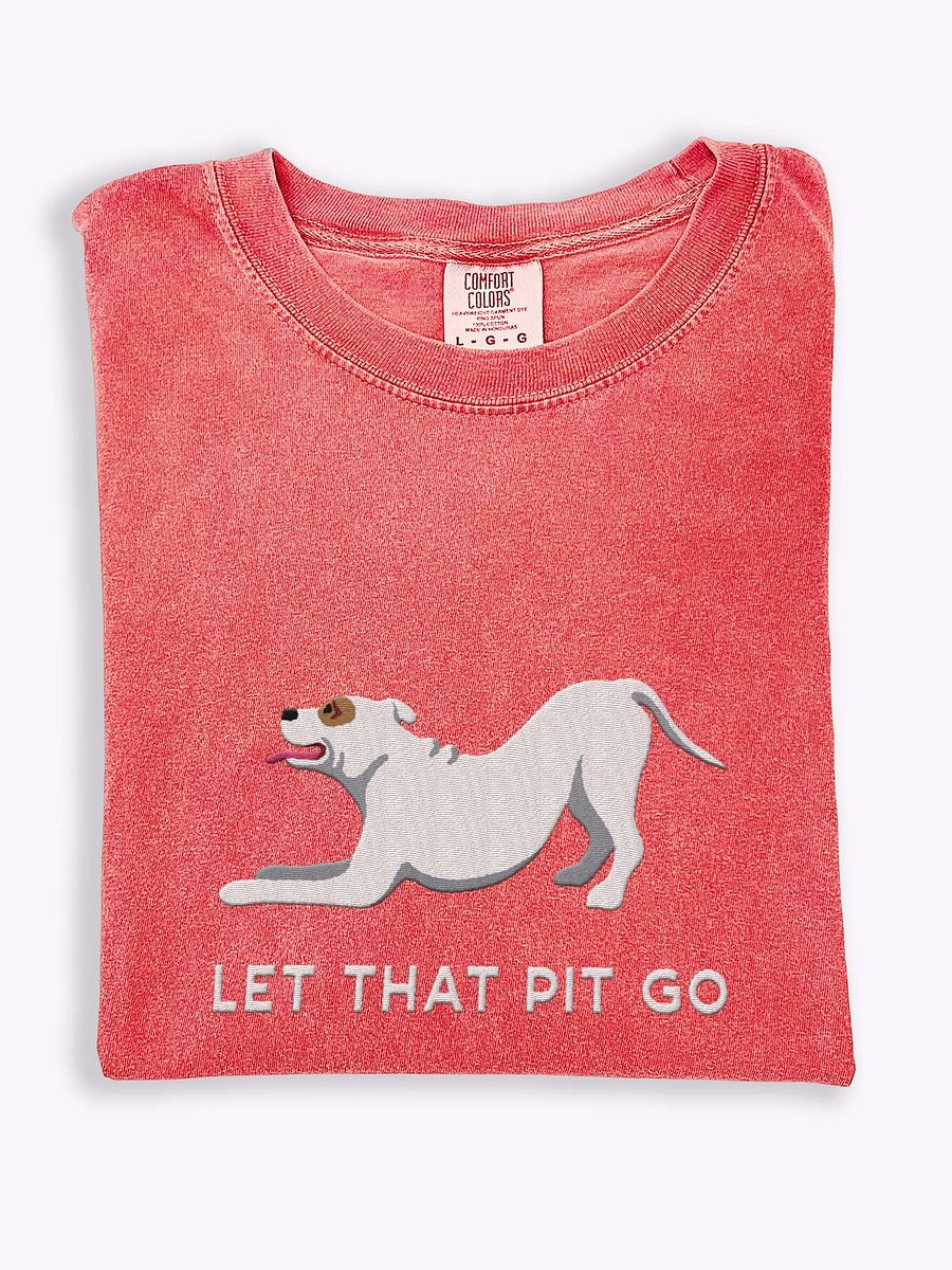 Let That Pit Go T-Shirt(Embroidered) of a Pitbull Terrier(White) product image (1)