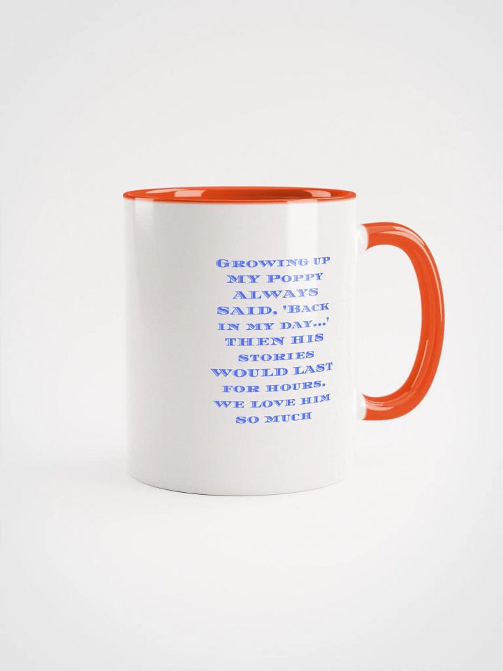 Growing Up, Poppy Always Said Ceramic Mug product image (1)