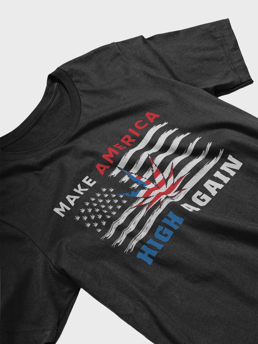 Bella+Canvas Supersoft T-Shirt - Make America High Again T-Shirt product image (8)