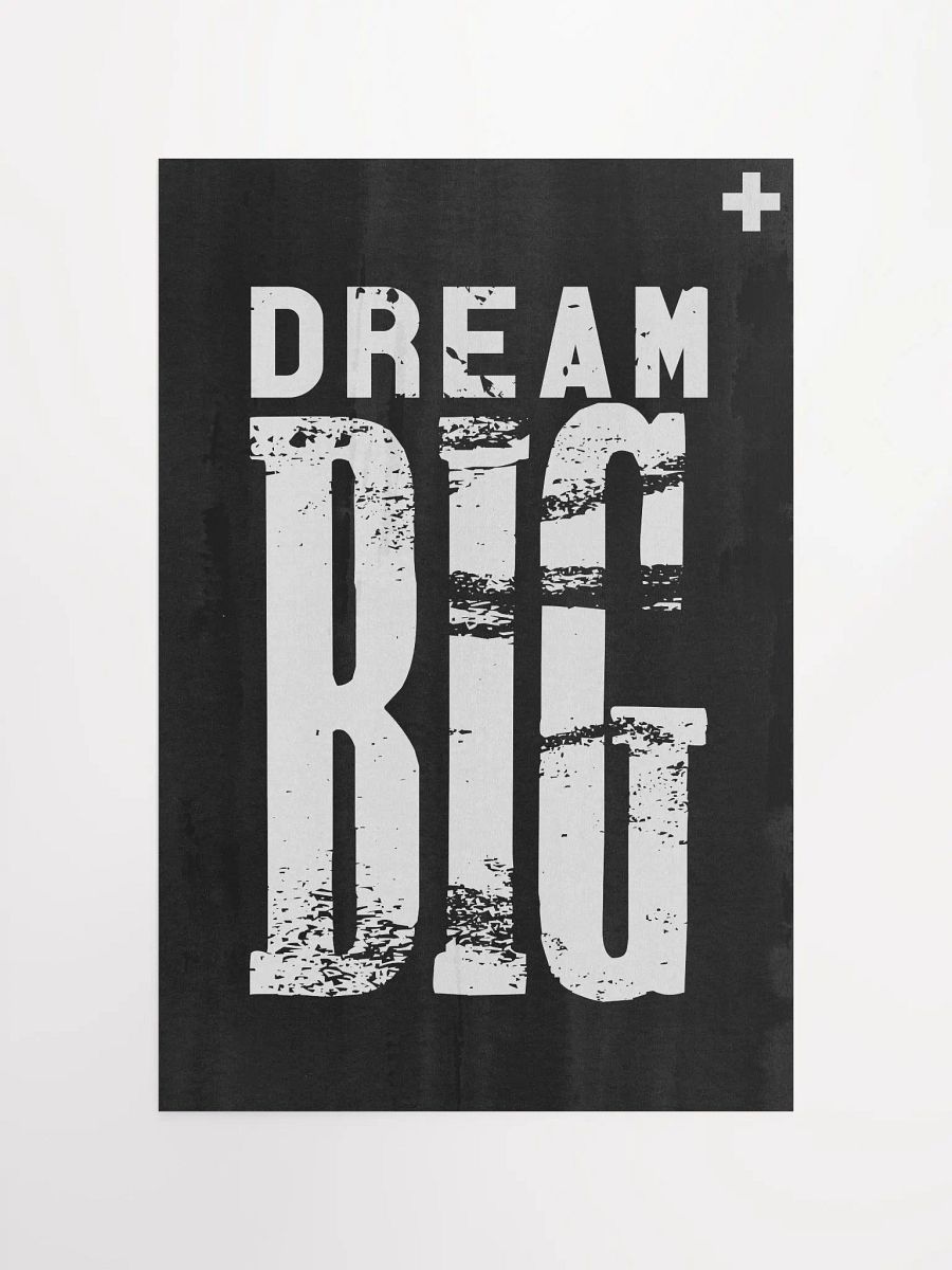 DREAM BIG POSTER product image (10)