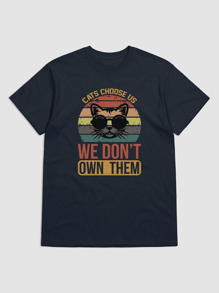 cats choose us we don't own them product image (21)