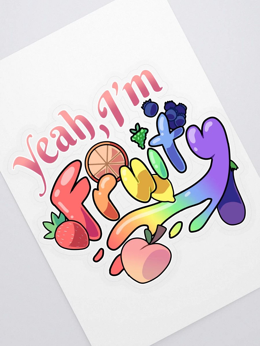 Yeah, I'm Fruity~ STICKER! product image (6)