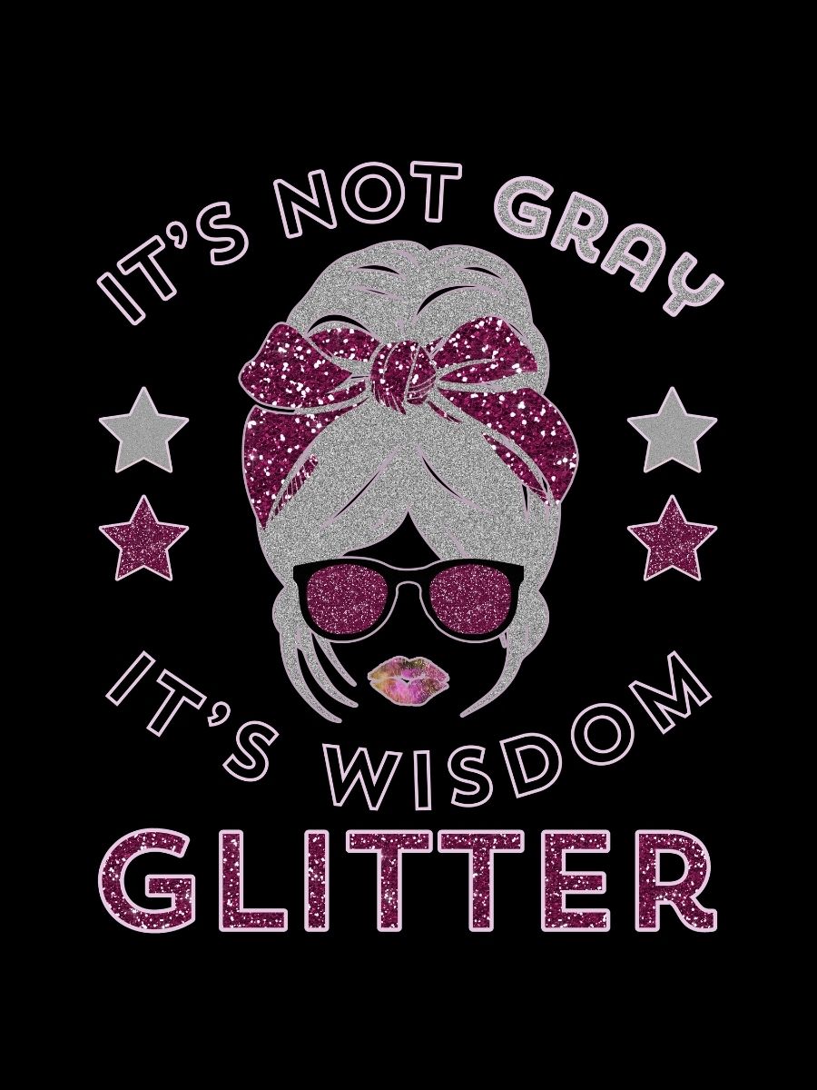 It's Not Gray It's Wisdom Glitter Funny Women's Dark Hoodie product image (3)