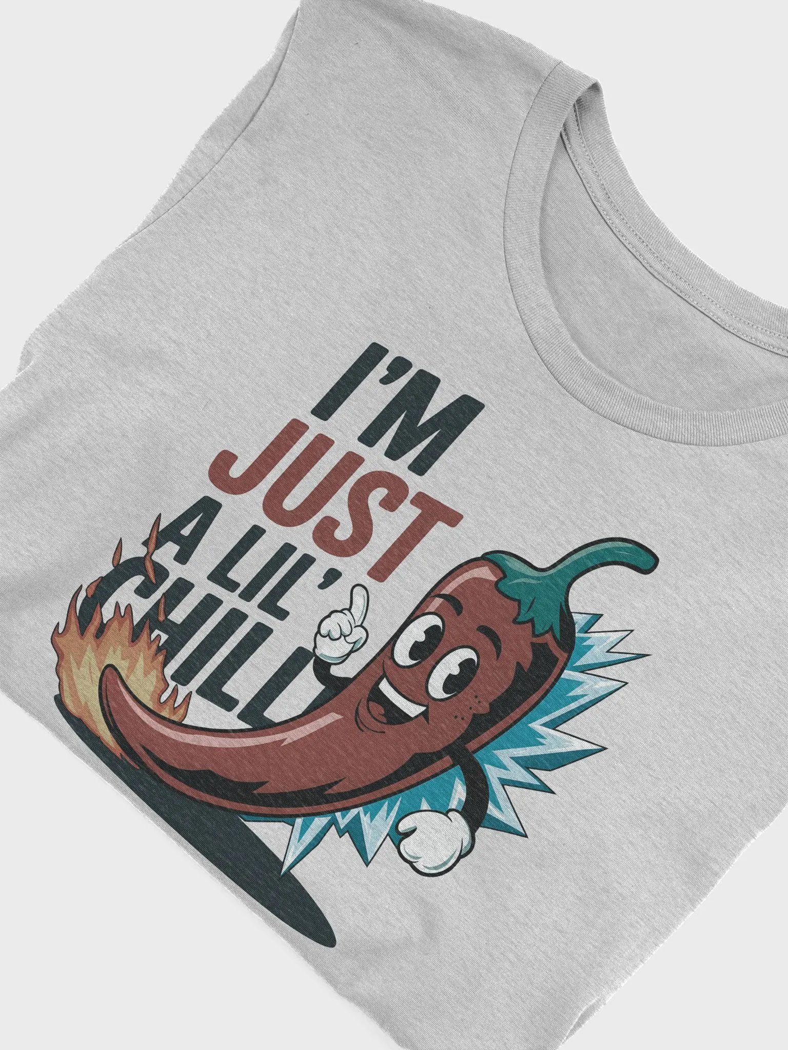 “I’M JUST A LIL’ CHILLI” t-shirt product image (5)