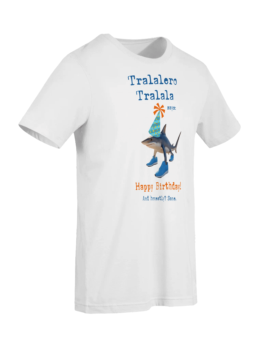 Tralalero Tralala Shark Birthday Tee product image (5)