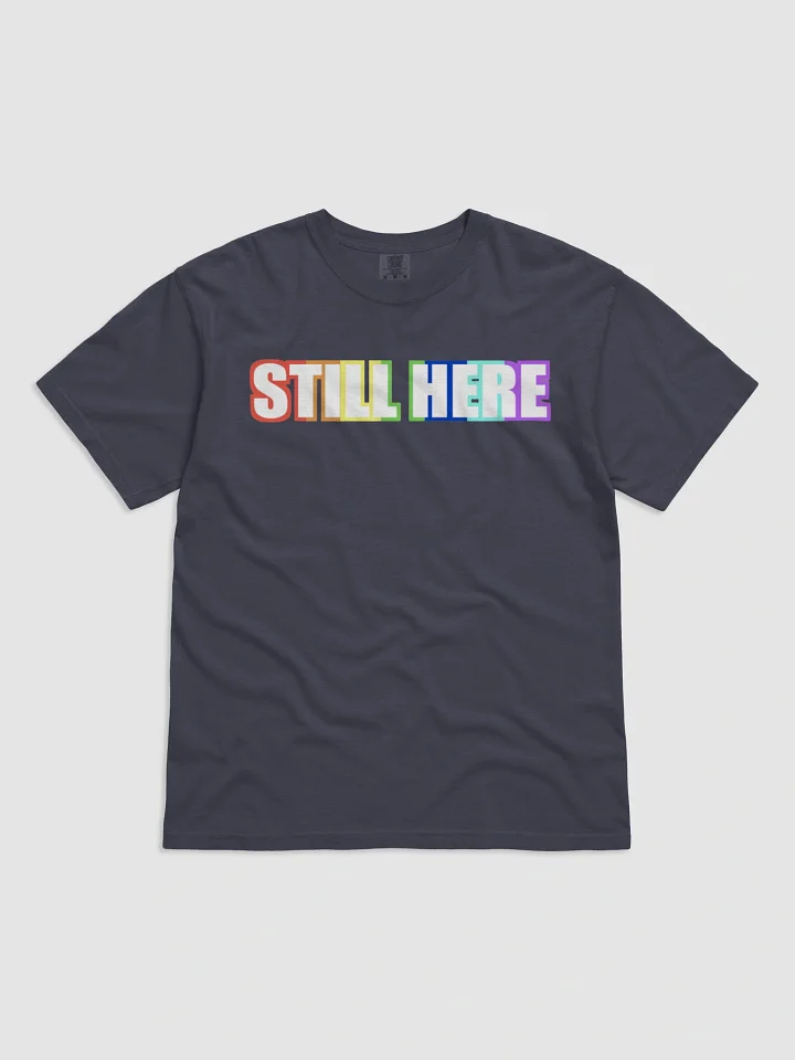 Still Here T-Shirt product image (1)