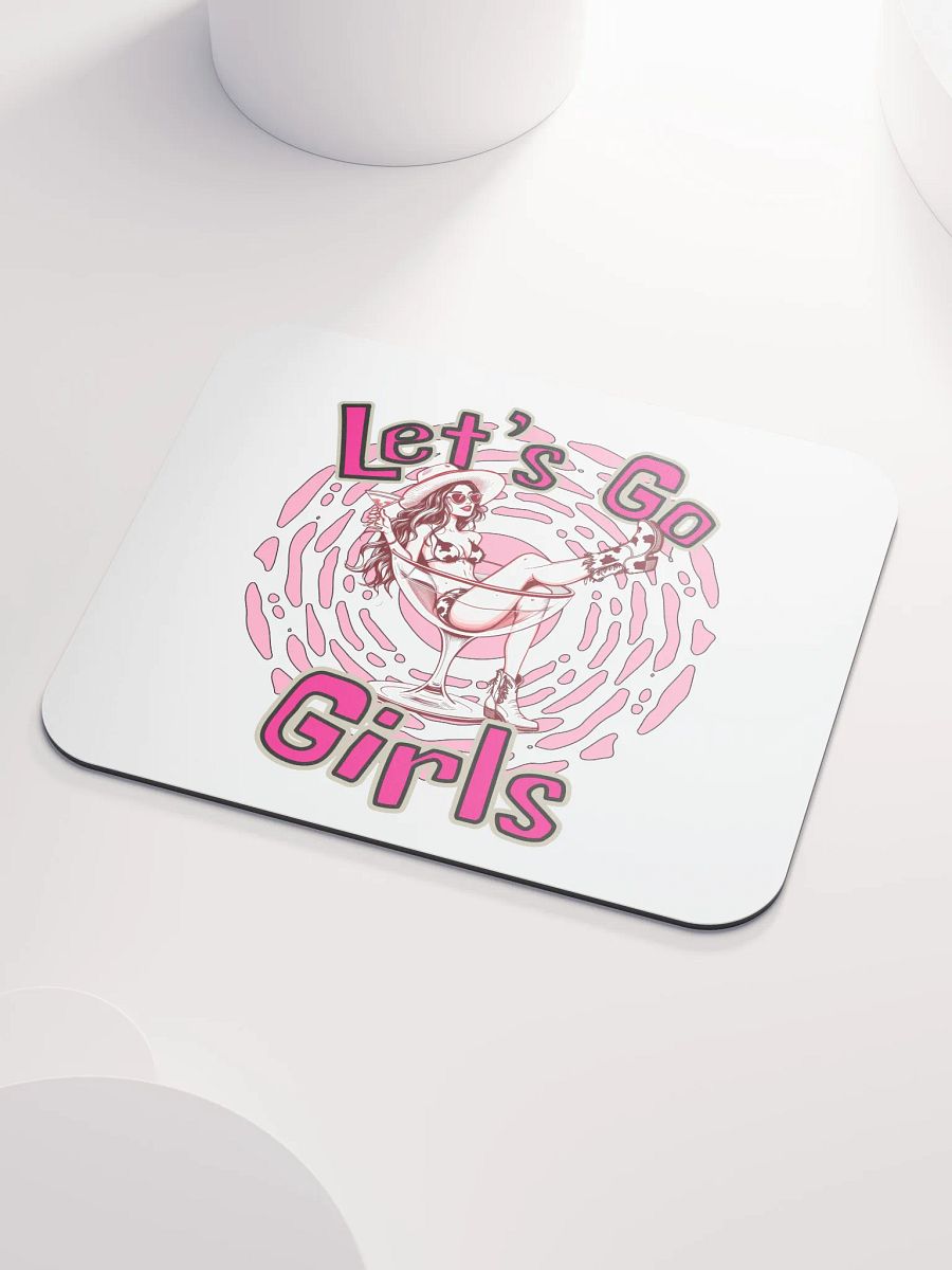 Lets Go Girls Mouse Pad product image (3)