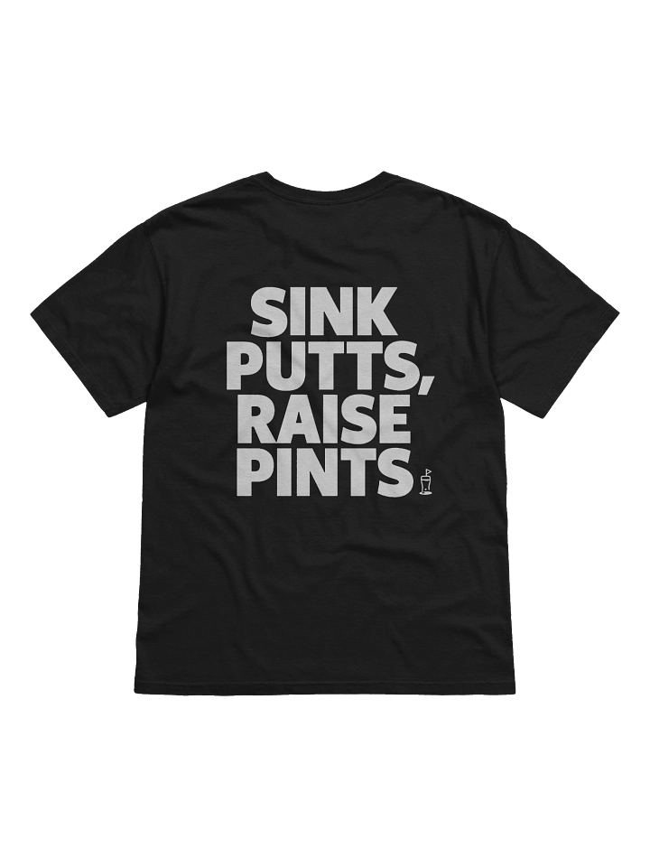 Sink Putts, Raise Pints Heavyweight Golf Tee product image (1)