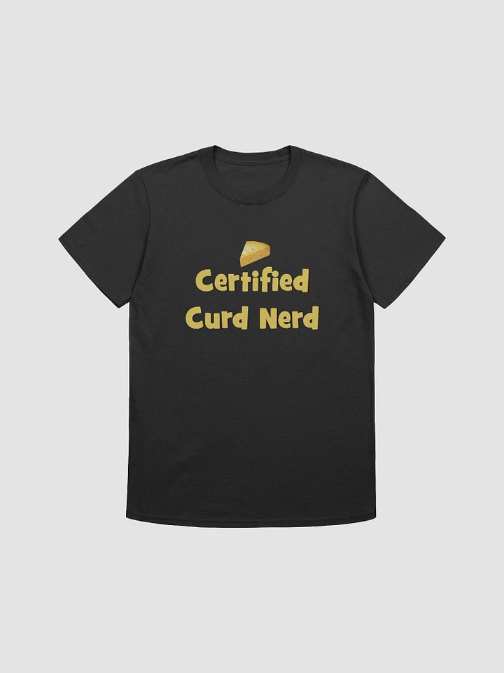 Certified Curd Nerd Unisex T-Shirt product image (2)