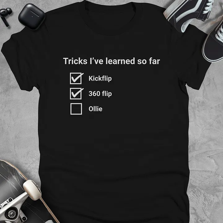 Tricks I've learned so far, Funny skateboarding t-shirt, Unisex product image (1)