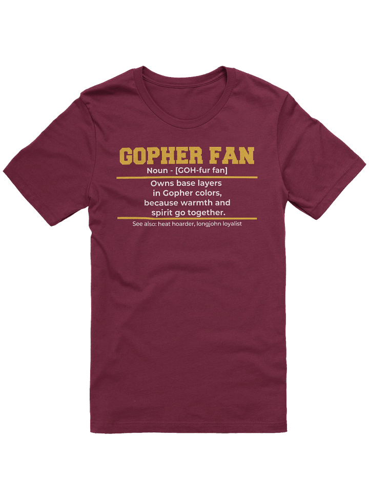 Thermal - The 2025 Gopher Fan - Unisex T-Shirt product image (6)
