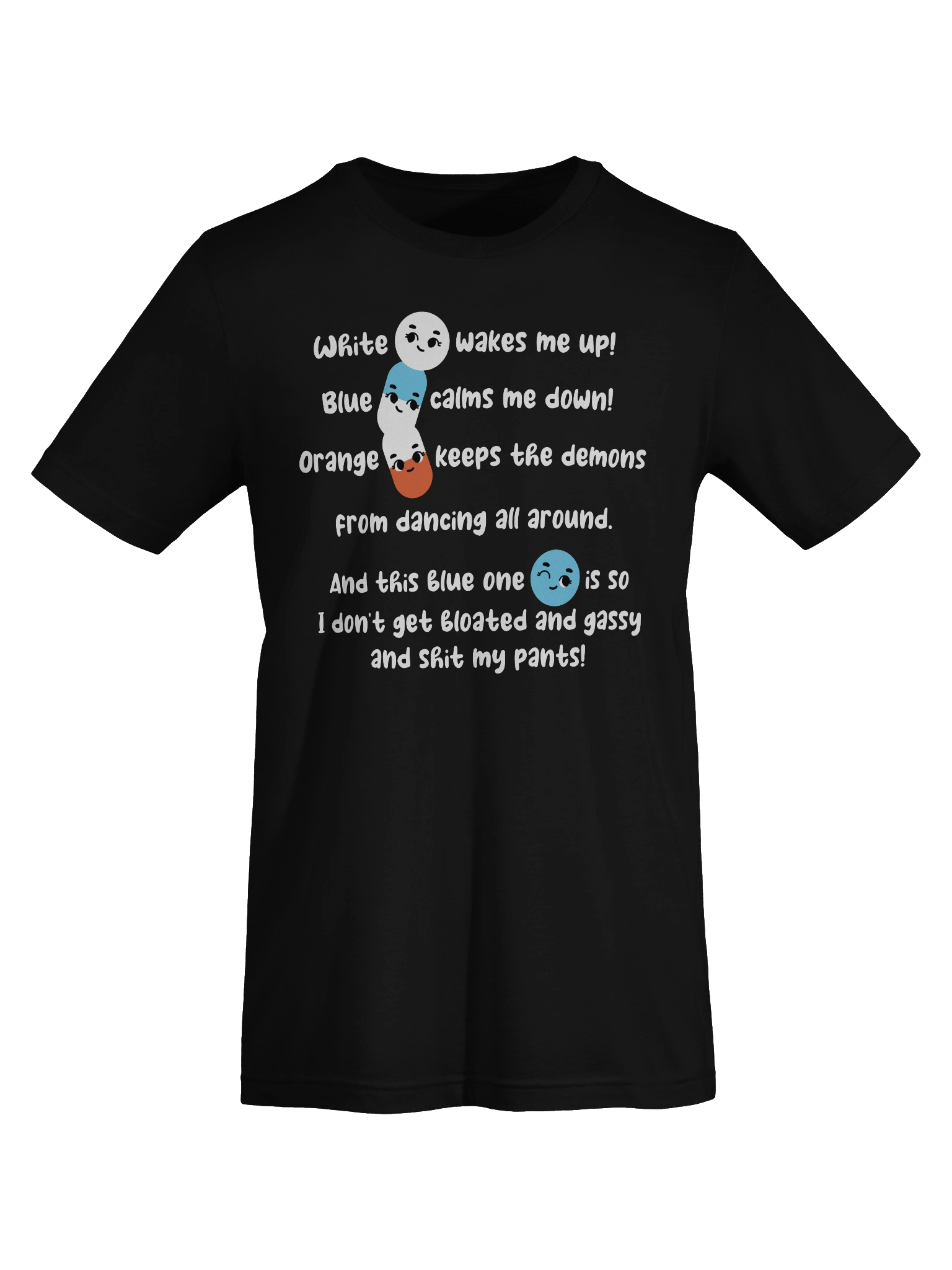 White wakes me up, blue calms me down… Tee product image (7)