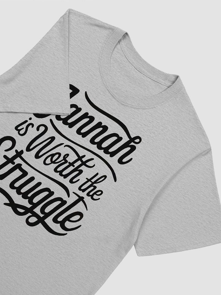 Jannah Is Worth the Struggle Unisex T-Shirt product image (2)