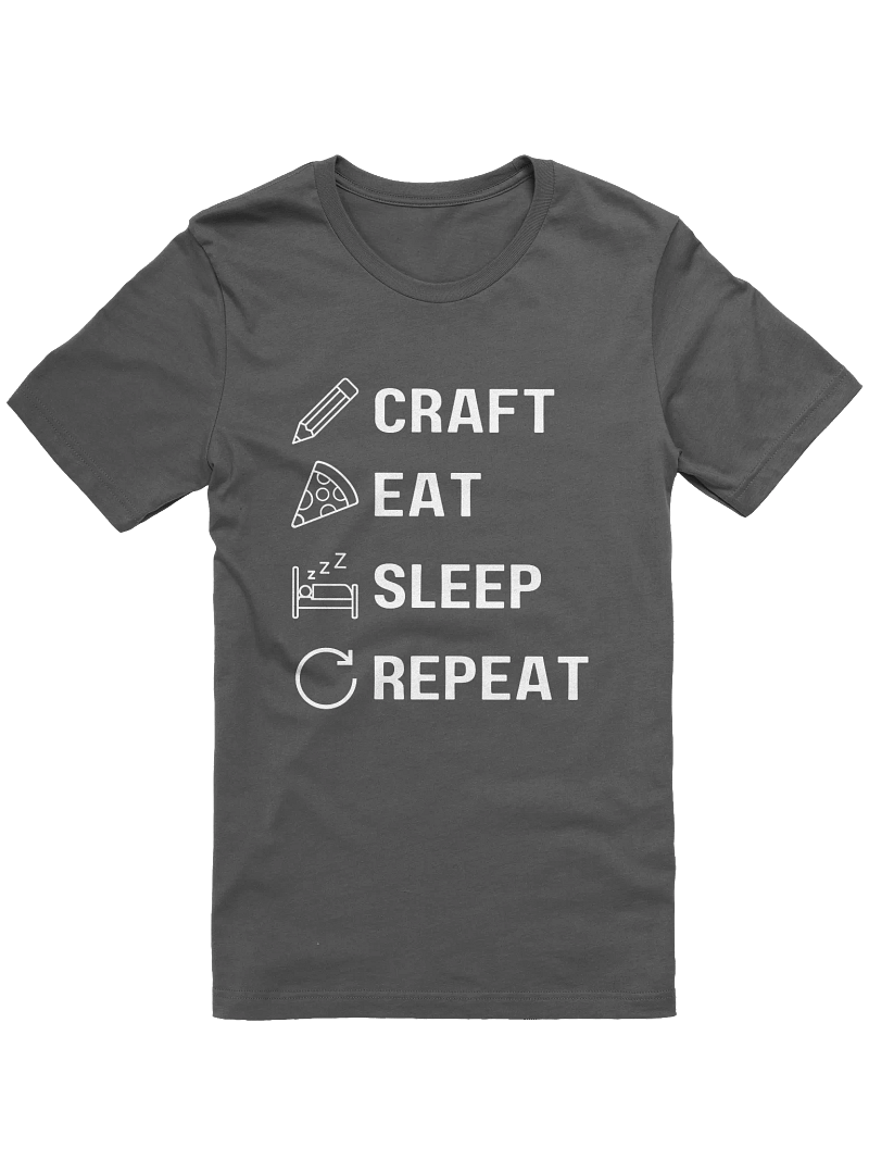 Craft. Eat. Sleep. Repeat. Tee