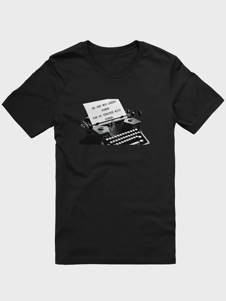 Power Seeker Typewriter Tee product image (1)