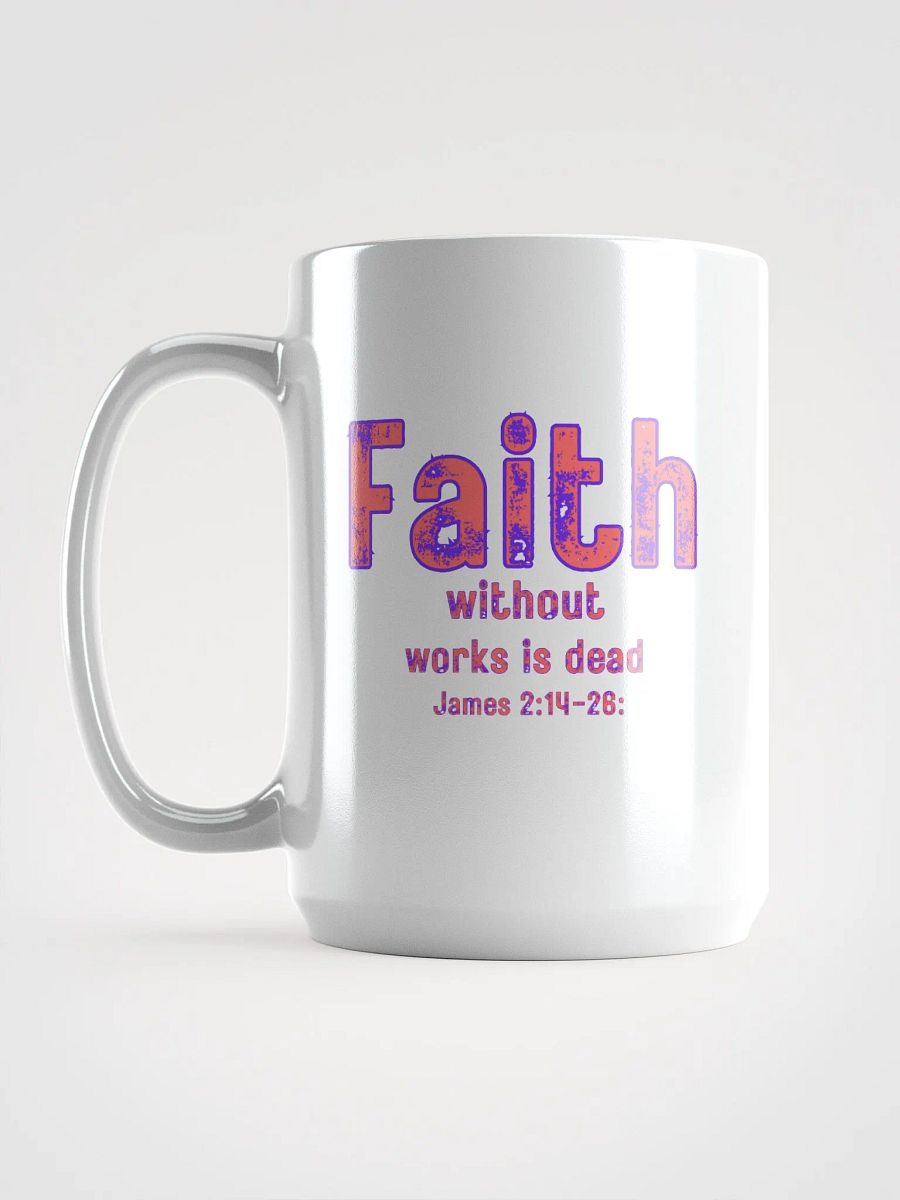 Faithful Works Mug product image (6)