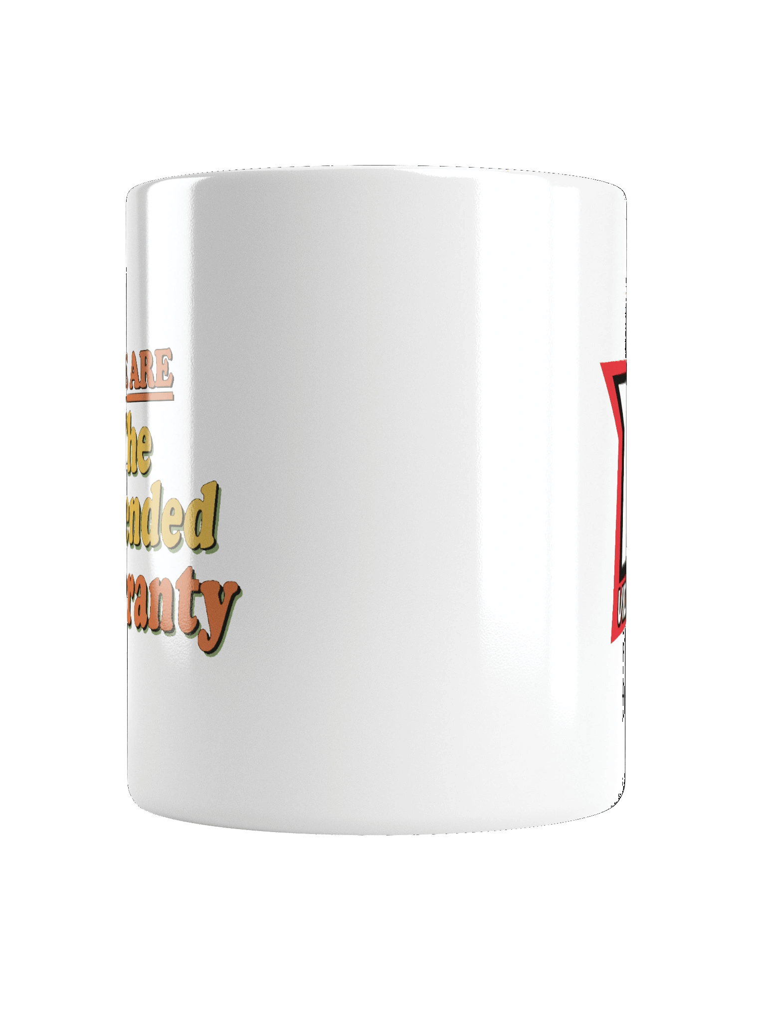 We Are Extended Warranty Mug product image (16)