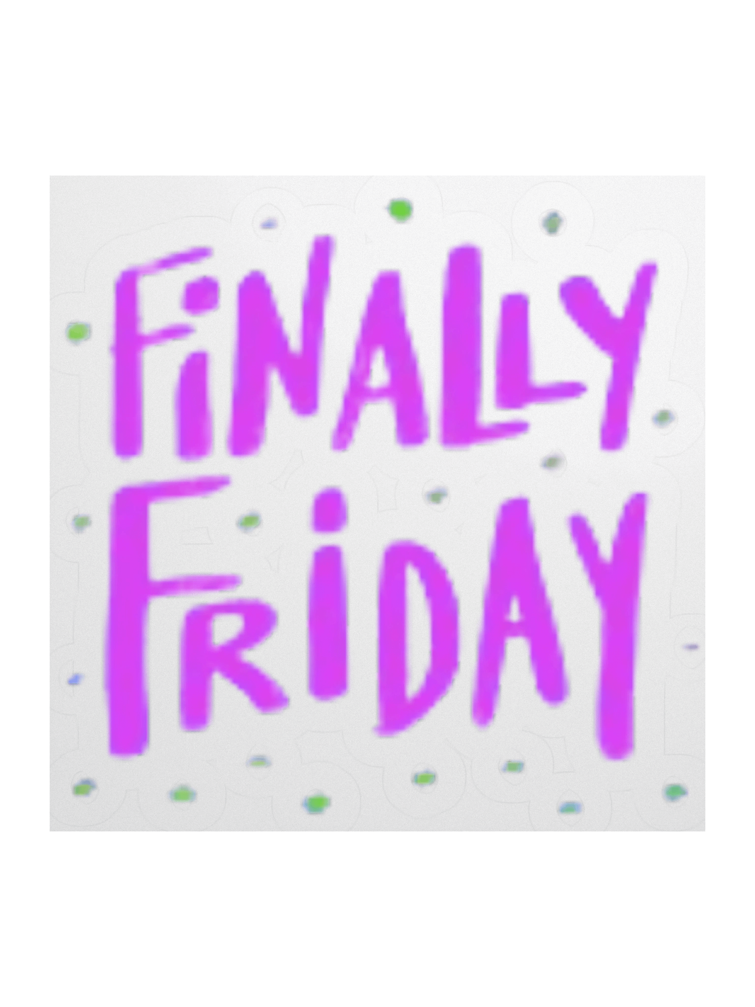 Finally Friday Kiss Cut Stickers product image (1)