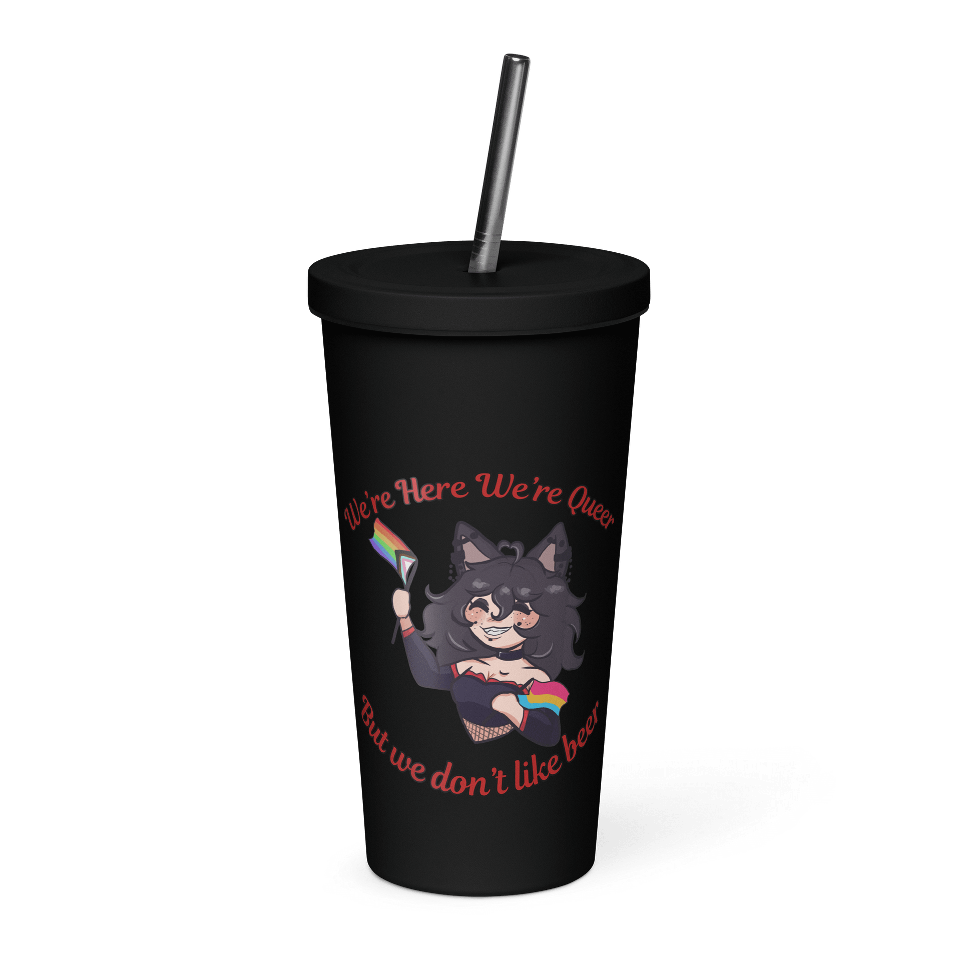 We're Here We're Queer But we don't like Beer Insulated Tumbler product image (1)