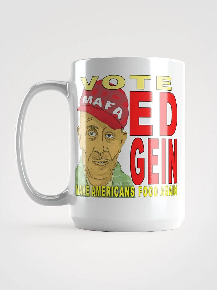 Vote for Ed and Make Americans Food Again! product image (2)