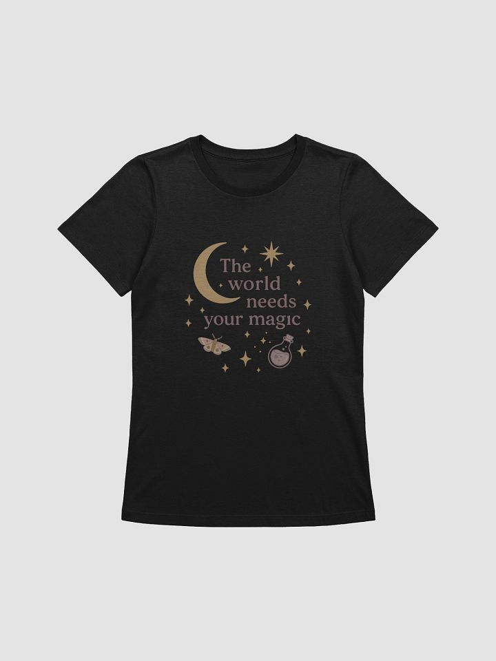The World Needs Your Magic - Tee product image (2)