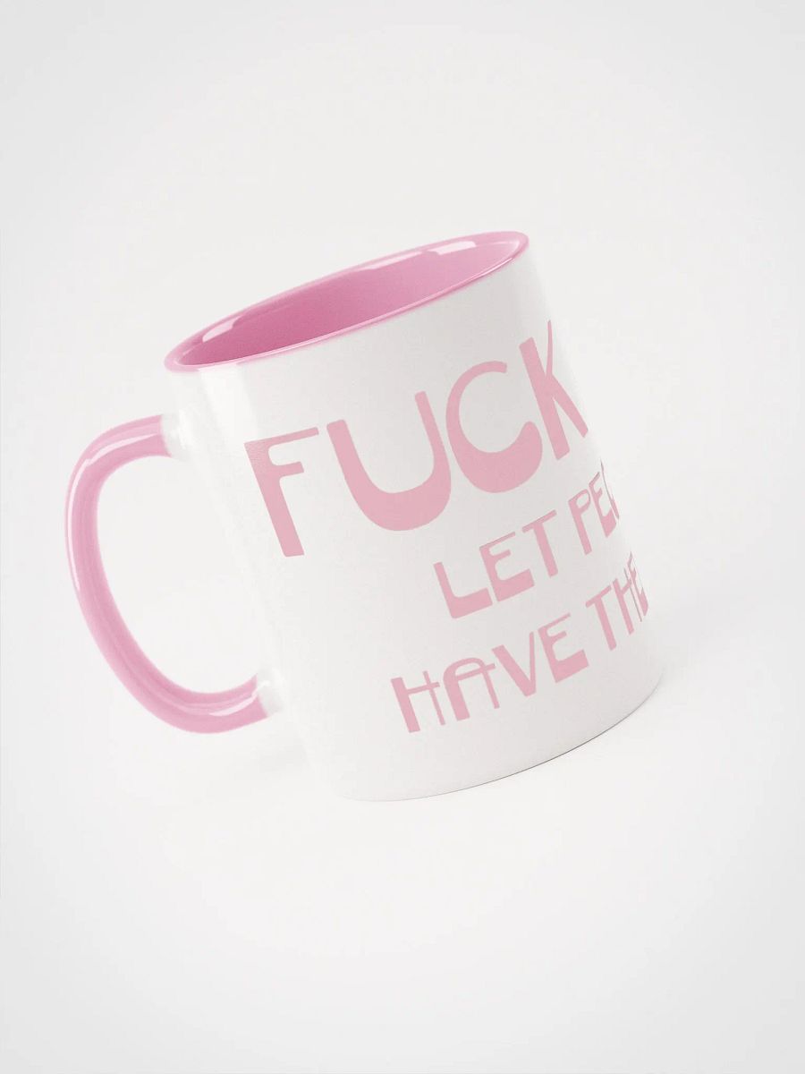 f*ck off, let people have their fun mug product image (7)