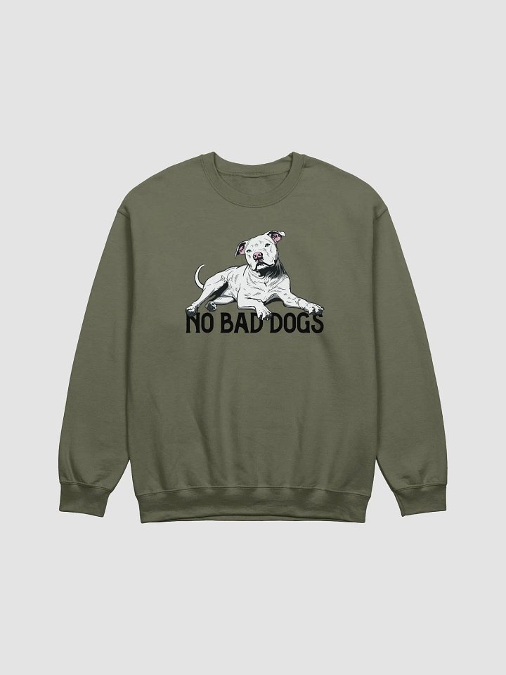No Bad Dogs Sweatshirt of a Pitbull Terrier (White) | Funny Shirt for Pittie and Staffordshire Owners product image (1)