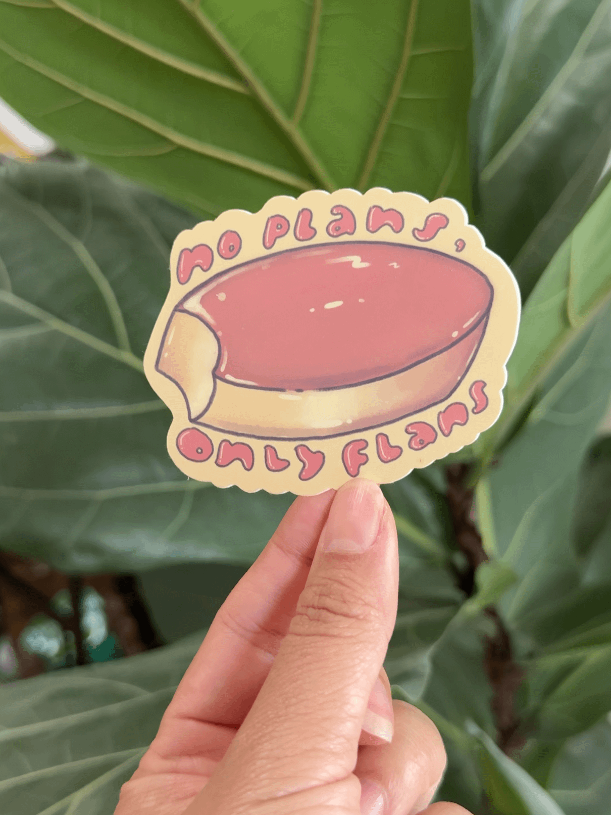 No Plans, Only Flans Waterproof Vinyl Sticker product image (4)