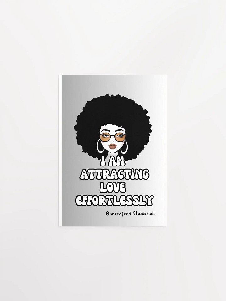 Effortlessly Attracting Love Poster product image (1)