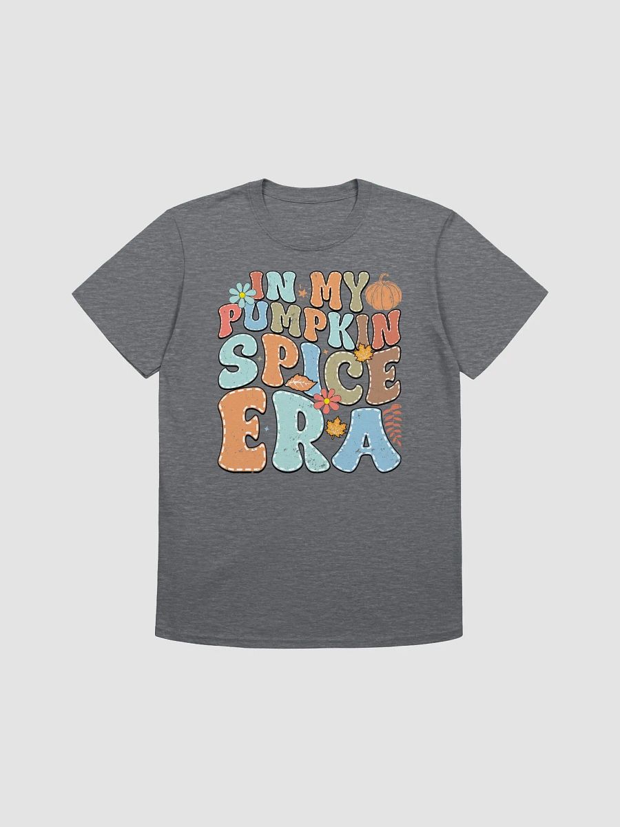 Pumpkin Spice Era Unisex T-Shirt product image (3)