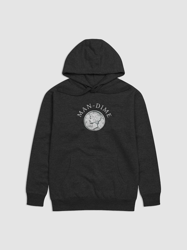 Man-Dime Premium Hoodie product image (1)