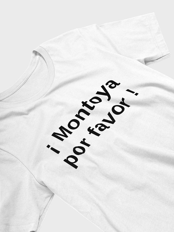 ¡ Montoya por favor ! T-Shirt product image (2)