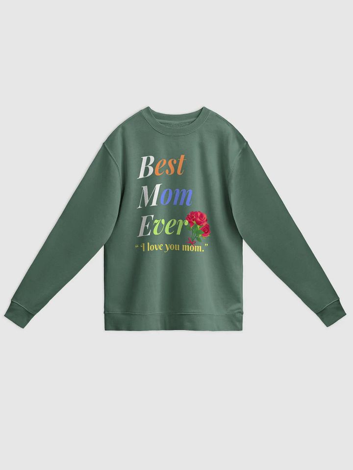 Best Mom Ever Unisex Midweight Pigment Dyed Sweatshirt product image (1)