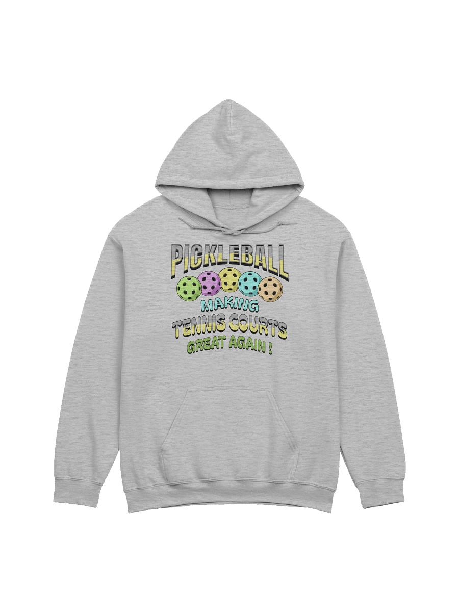 Pickleball Making Tennis Courts Again Classic Hoodie product image (13)