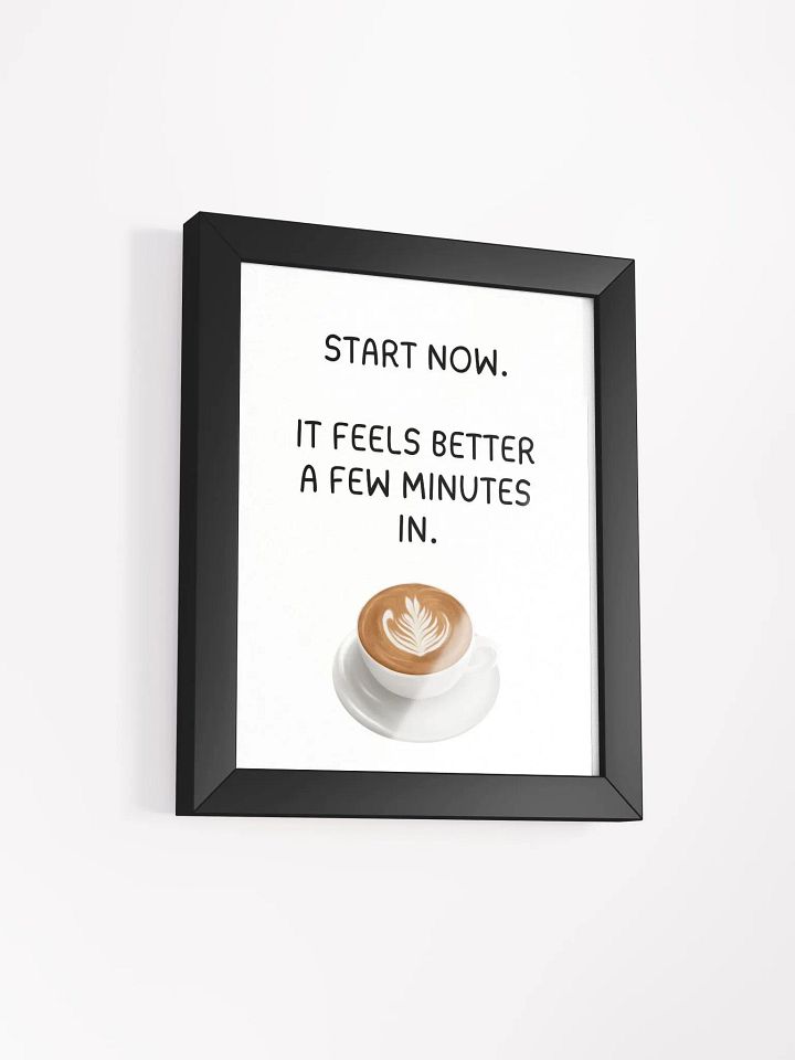 Start Now Latte Art Poster product image (14)