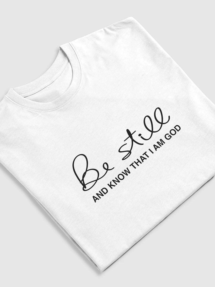 Be Still Premium T-shirt product image (5)